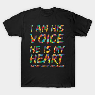 I Am His Voice He is My Heart Shirt Support Autism Awareness T-Shirt